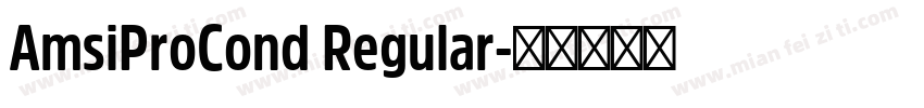 AmsiProCond Regular字体转换